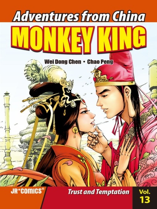Title details for Monkey King, Volume 13 by Wei Dong Chen - Available